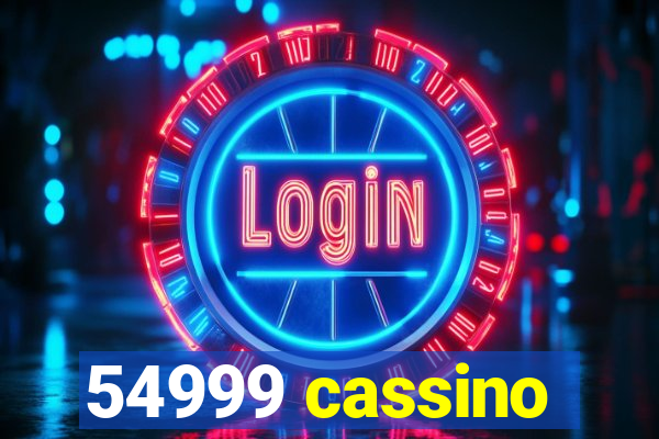 54999 cassino